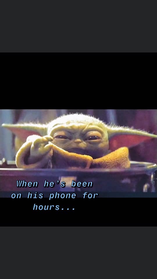 This meme features a photo of a character from the Star Wars franchise, Yoda, looking surprised and disapproving. The text overlay reads: "When you've been on your phone for hours..."